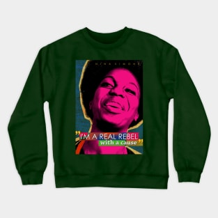 Nina Simone Quote Crewneck Sweatshirt